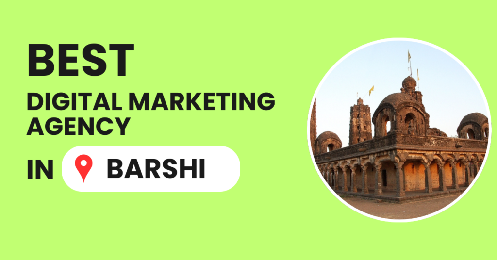 Best Digital Marketing Agency in Barshi