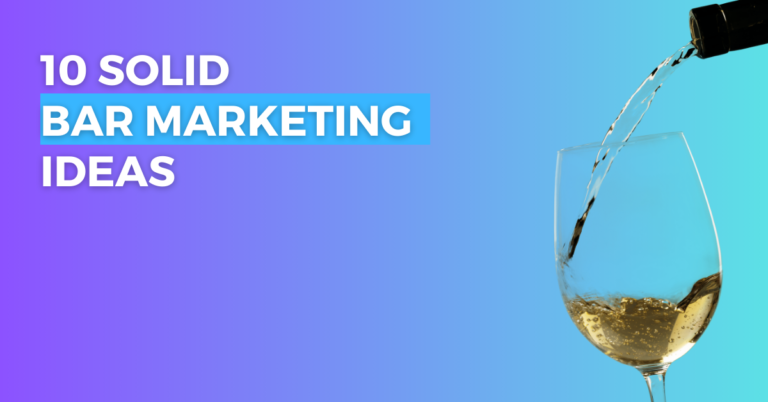 Bar Marketing Ideas